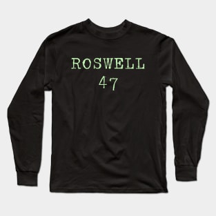 Roswell 47 - Roswell New Mexico UFO Long Sleeve T-Shirt